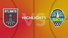 WNBA Highlights - Atlanta Dream v Chicago Sky