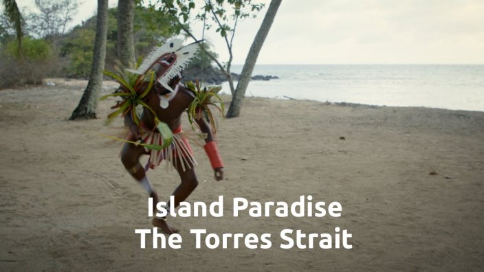 Island Paradise: The Torres Strait