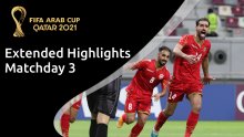Extended Highlights: Matchday 3 - FIFA Arab Cup 2021
