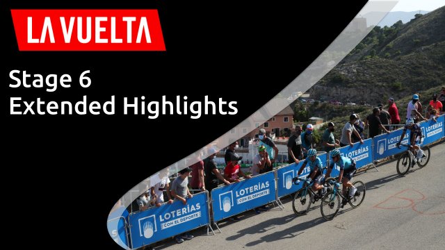 Extended Stage 6 La Vuelta | SBS Radio